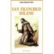 San Francisco Solano. Un hombre para las Américas