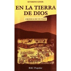 En la tierra de Dios. Crónica de un viaje