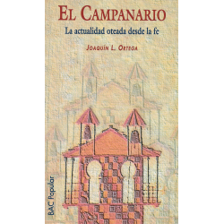 El campanario. La actualidad oteada desde la fe