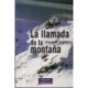 La llamada de la montaña