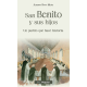 San Benito y sus hijos. Un pueblo que hace historia