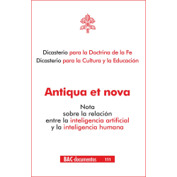 Antiqua et nova. Nota sobra la relación entre la inteligencia artificial y la inteligencia humana