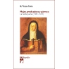Mujer, predicadora y párroco. La Santa Juana (1481-1534)
