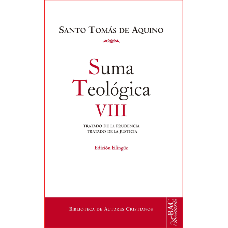 Suma teológica. VIII: 2-2 q. 47-79