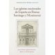 Las Iglesias nacionales de España en Roma: Santiago y Montserrat