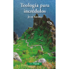 Teología para incrédulos