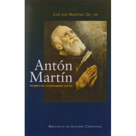 Antón Martín. Pionero del voluntariado social