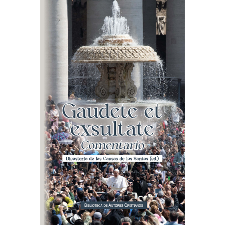 Gaudete et exsultate. Comentario