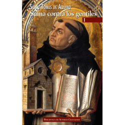 Suma contra los gentiles. I: Libros 1º y 2º