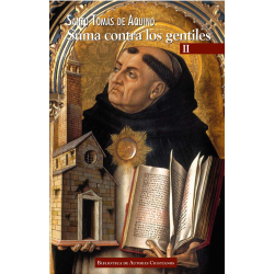 Suma contra los gentiles. II: Libros 3.º y 4.º
