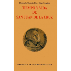 Tiempo y vida de San Juan de la Cruz