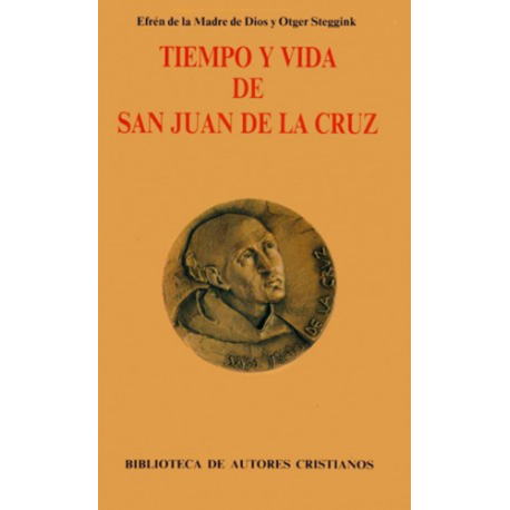 Tiempo y vida de San Juan de la Cruz
