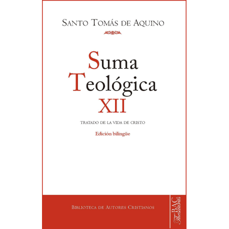 Suma teológica. XII: 3 q.27-59