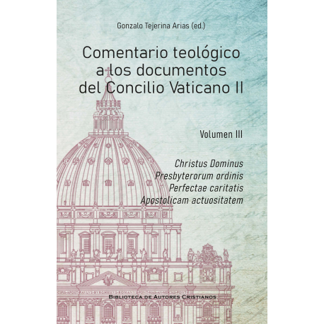 Comentario teológico a los documentos del Concilio Vaticano II, vol. III
