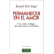 Permanecer en el amor. Una visión teológica del matrimonio y la familia