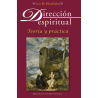 Dirección espiritual. Teoría y práctica