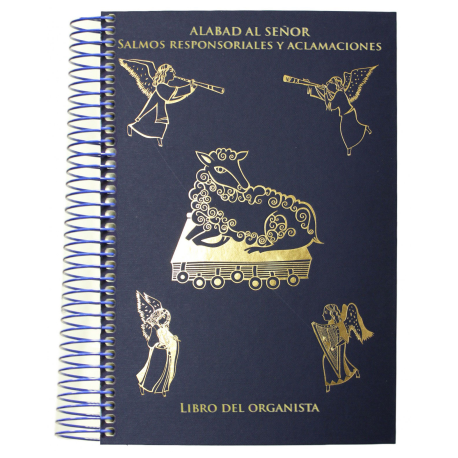 "Alabad al Señor". Libro del organista I: Partituras para domingos, fiestas del Señor y solemnidades del Propio de los santos
