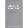 Jesús de Nazaret. Aproximación a la cristología