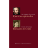 Ejercicios espirituales. Imitación de Cristo