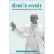Alzad la mirada. Viaje apostólico del papa León XIV a España (2026)
