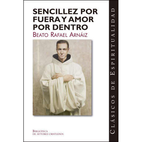 Sencillez por fuera y amor por dentro