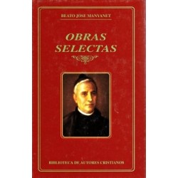 Obras selectas del Beato José Manyanet