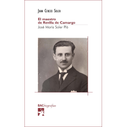 El maestro de Revilla de Camargo. José María Soler Plà