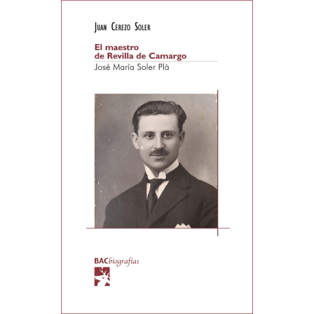 El maestro de Revilla de Camargo. José María Soler Plà